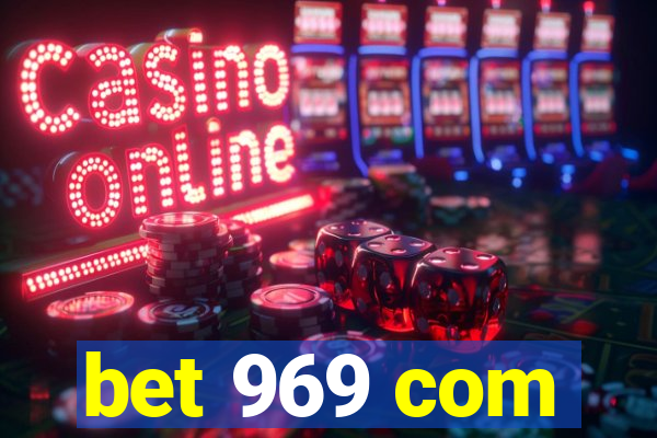 bet 969 com